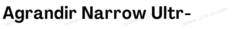 Agrandir Narrow Ultr字体转换